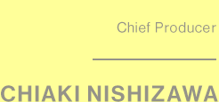 CHIAKI NISHIZAWA